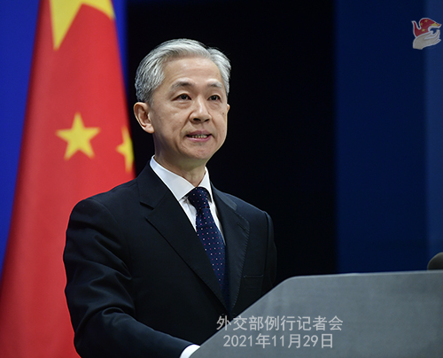Foreign Ministry Spokesperson Wang Wenbin’s Regular Press Conference on November 29, 2021